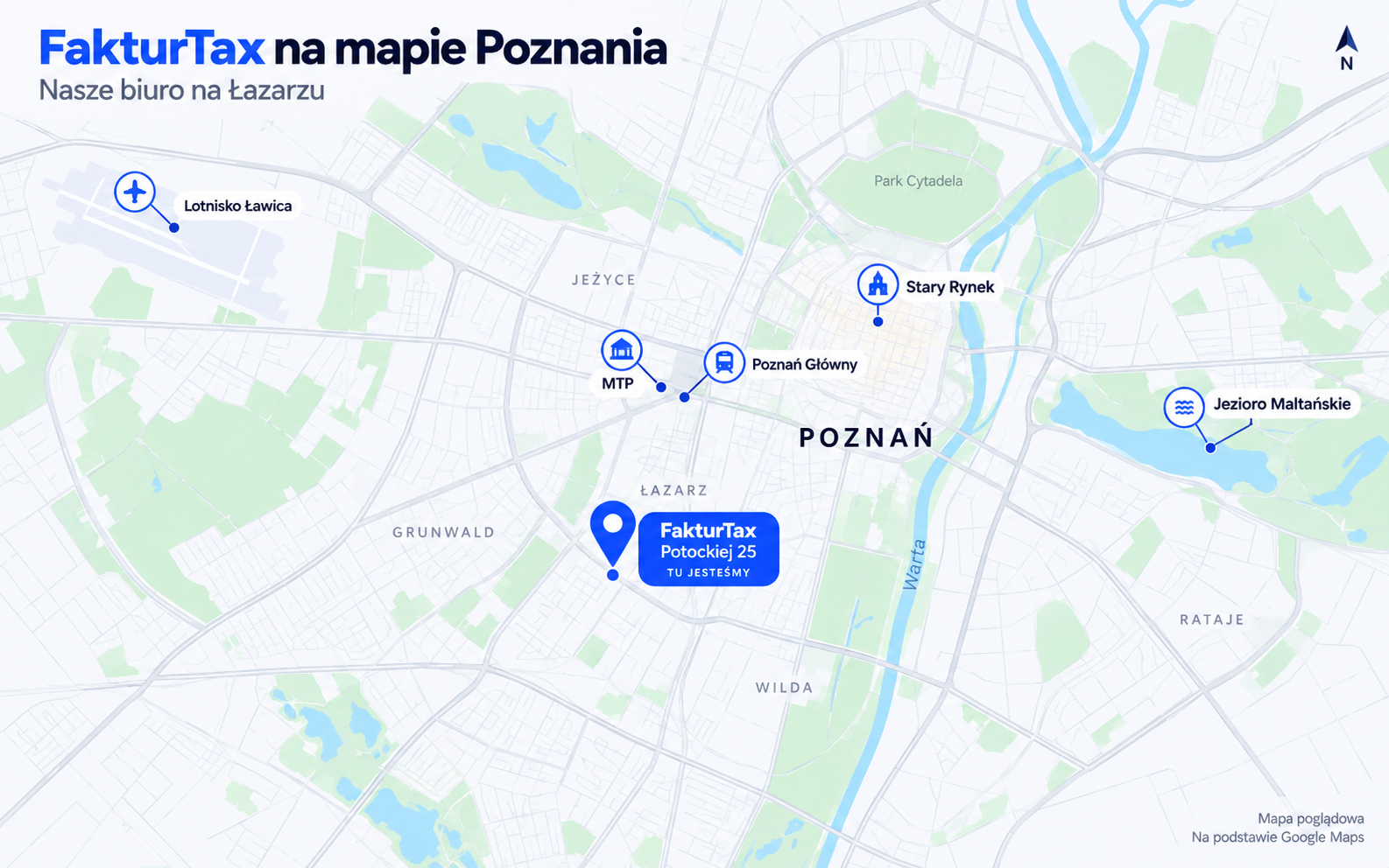 Mapa poglądowa Poznania — FakturTax przy Potockiej 25 na Łazarzu na tle Starego Rynku, dworca Poznań Główny, MTP, Malty i lotniska Ławica